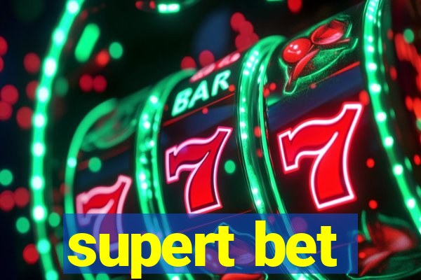 supert bet
